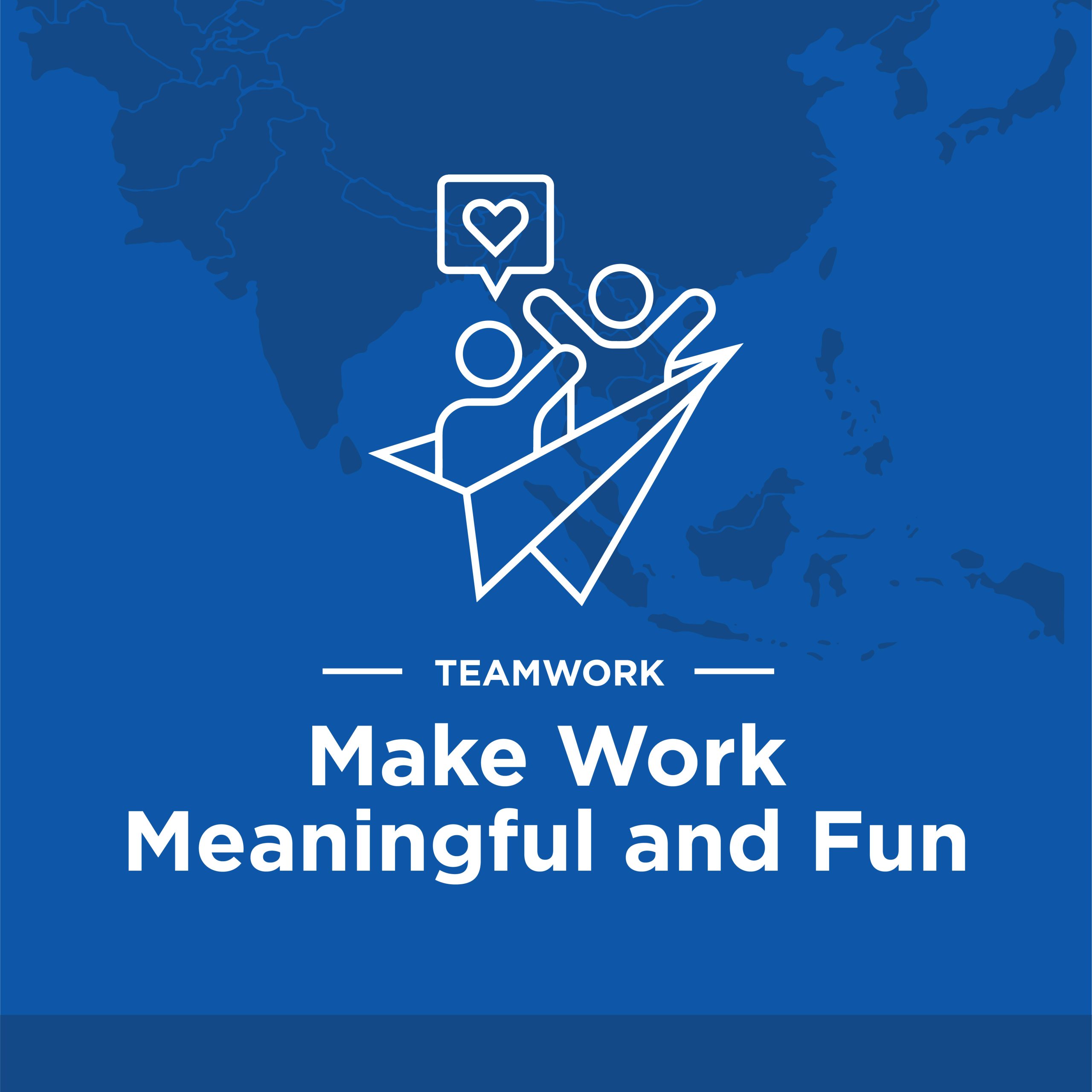 Teamwork_Make Work Meaningful